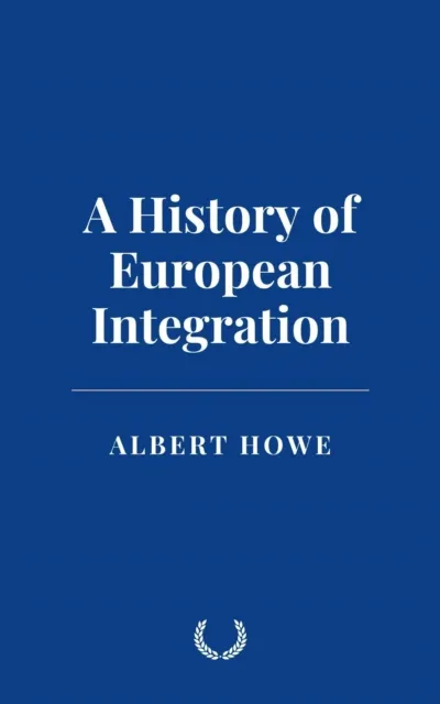 History of European Integration