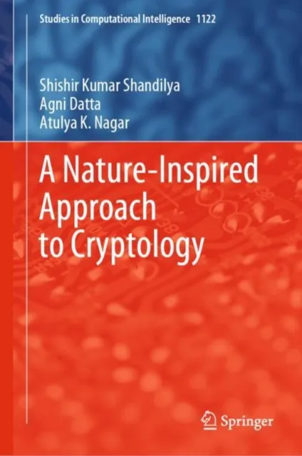 Nature-Inspired Approach to Cryptology