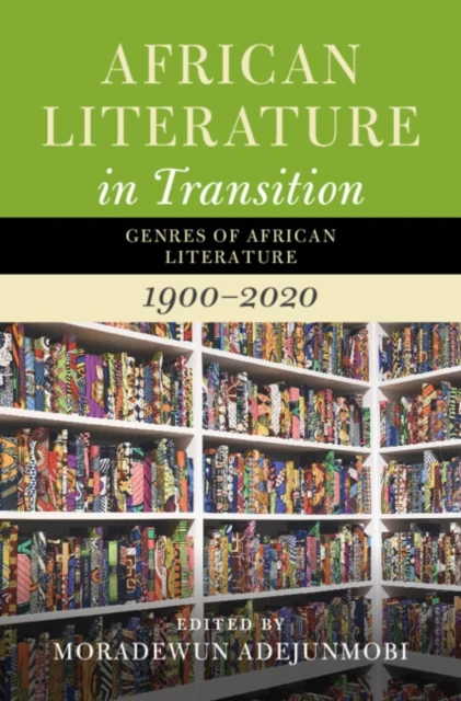 African Literature in Transition: Volume 5