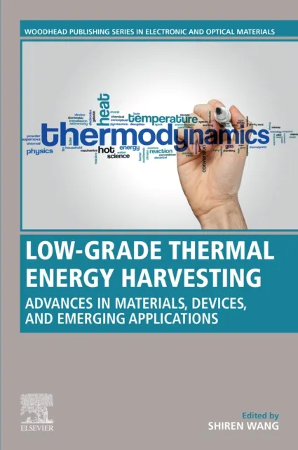 Low-Grade Thermal Energy Harvesting