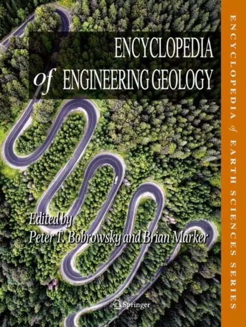 Encyclopedia of Engineering Geology