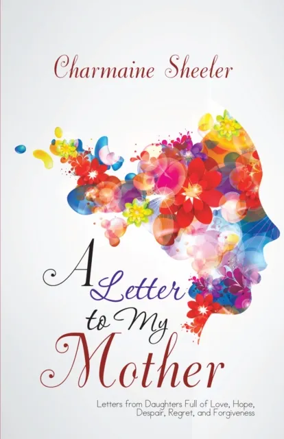 Letter to My Mother