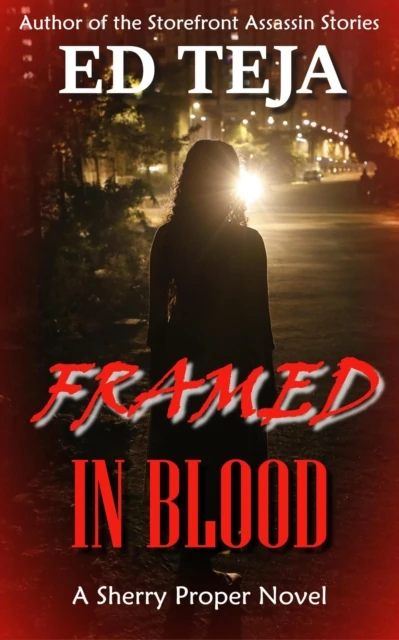 Framed in Blood