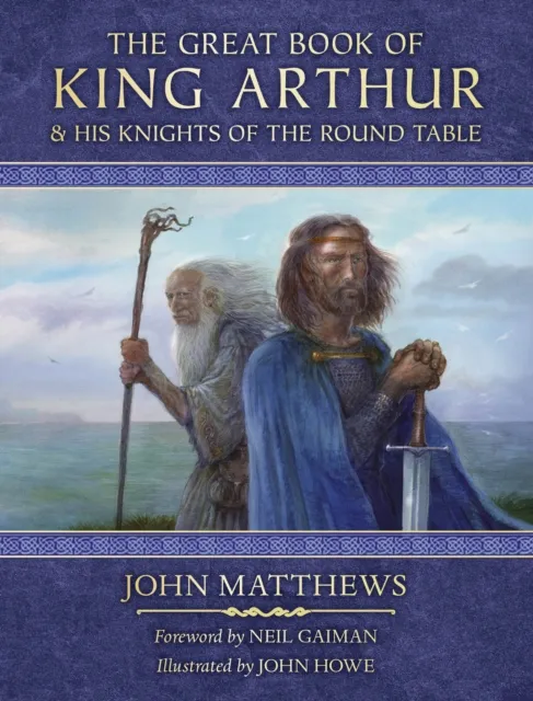 Great Book of King Arthur and His Knights of the Round Table