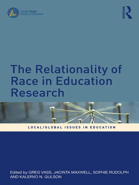 Relationality of Race in Education Research