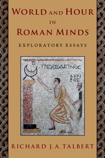 World and Hour in Roman Minds