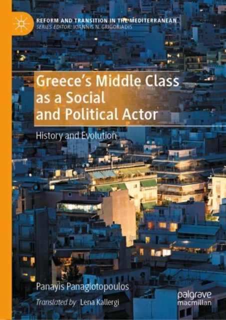Greece's Middle Class as a Social and Political Actor