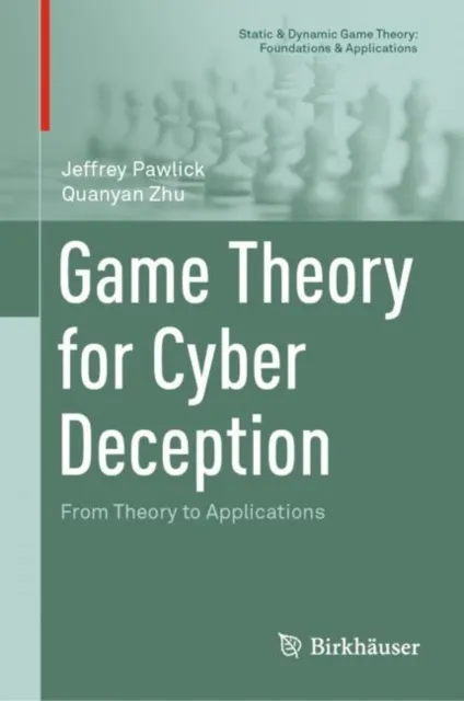 Game Theory for Cyber Deception