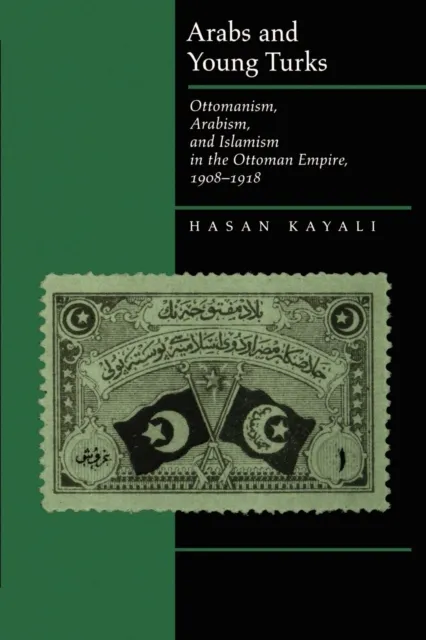 Arabs and Young Turks