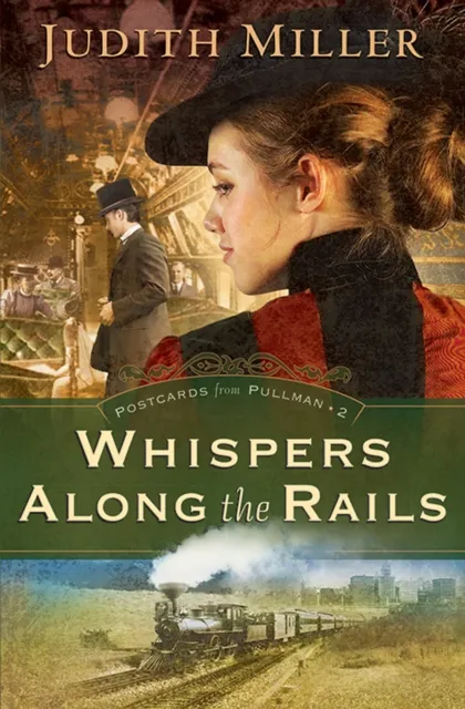 Whispers Along the Rails ( Book #2)