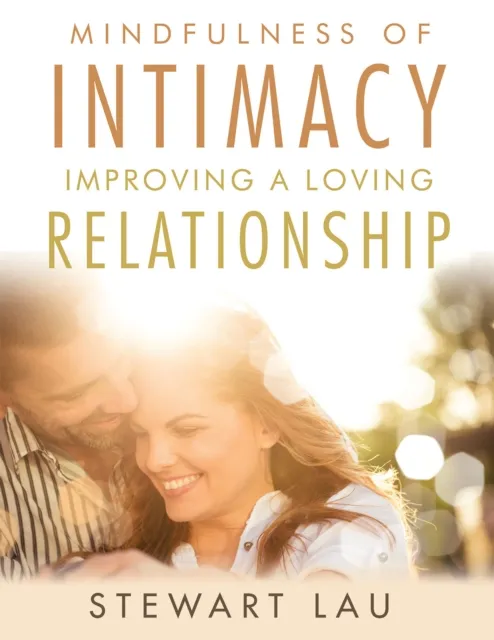 Mindfulness of Intimacy