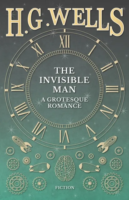 Invisible Man: A Grotesque Romance