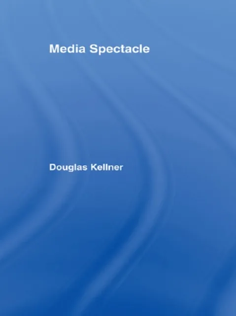 Media Spectacle