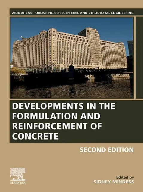 Developments in the Formulation and Reinforcement of Concrete
