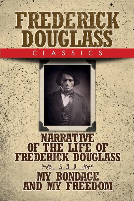 Frederick Douglass Classics
