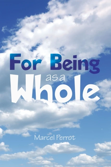 For Being as a Whole