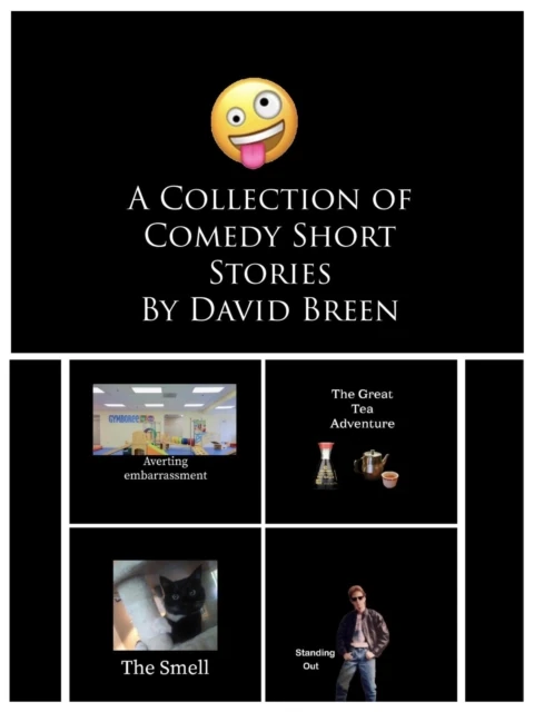 Collection of Comedy Short Stories By David Breen
