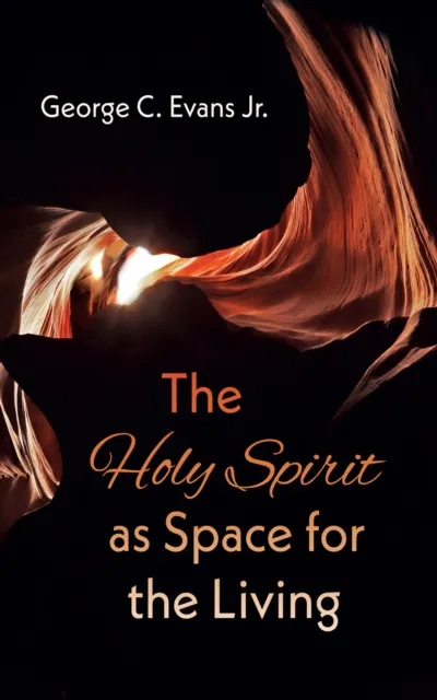 Holy Spirit as Space for the Living