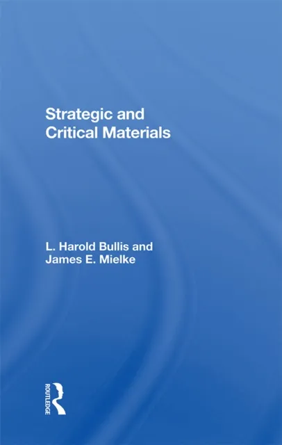 Strategic And Critical Materials