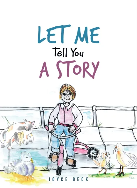 Let Me Tell You a Story