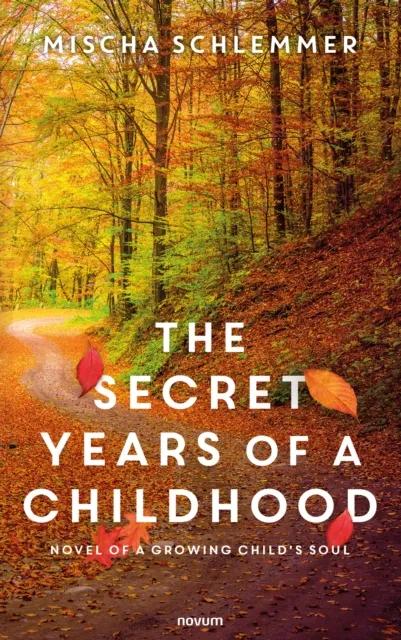 secret years of a childhood