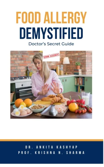 Food Allergy Demystified: Doctor's Secret Guide
