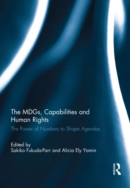 MDGs, Capabilities and Human Rights
