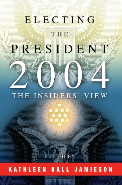 Electing the President, 2004