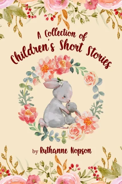 Collection of Children's Short Stories