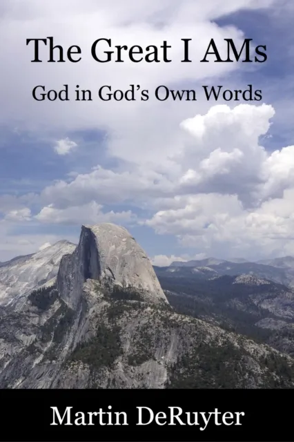 Great I AMs: God in God's Own Words