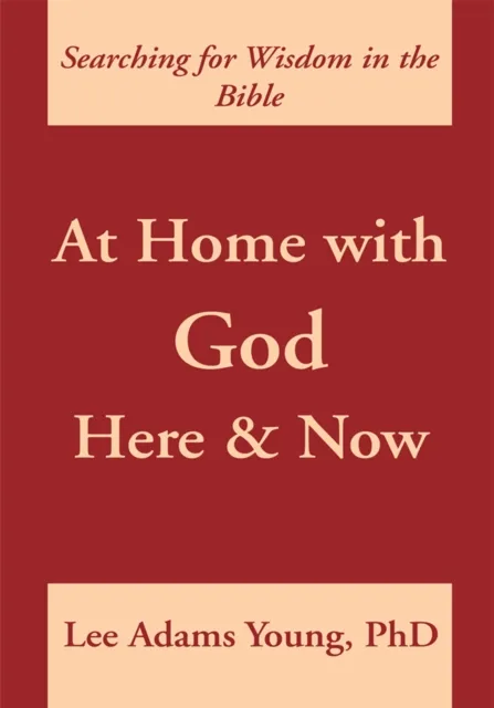 At Home with God:  Here and Now