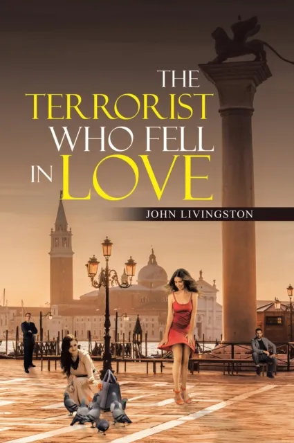 Terrorist Who Fell in Love