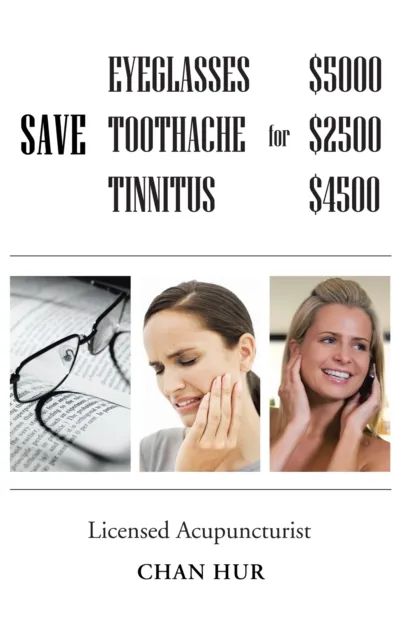 Save $5000 for Glasses, $2500 for Toothache, and $4500 for Tinnitus