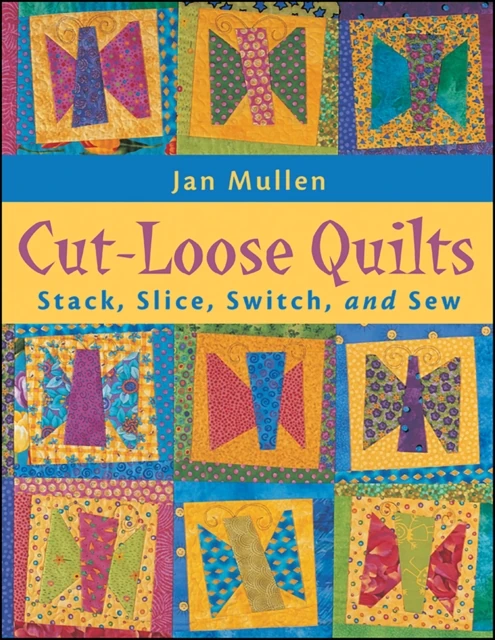 Cut-Loose Quilts