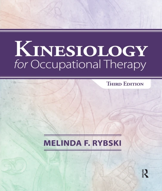 Kinesiology for Occupational Therapy