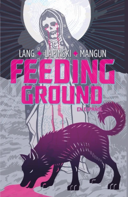 Feeding Ground (Spanish)