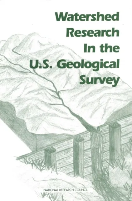 Watershed Research in the U.S. Geological Survey