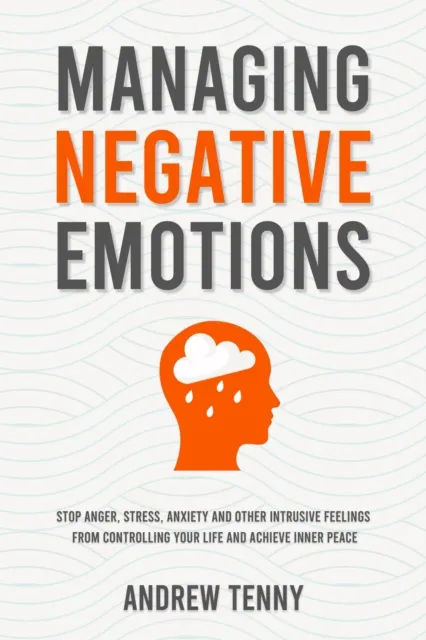 Managing Negative Emotions