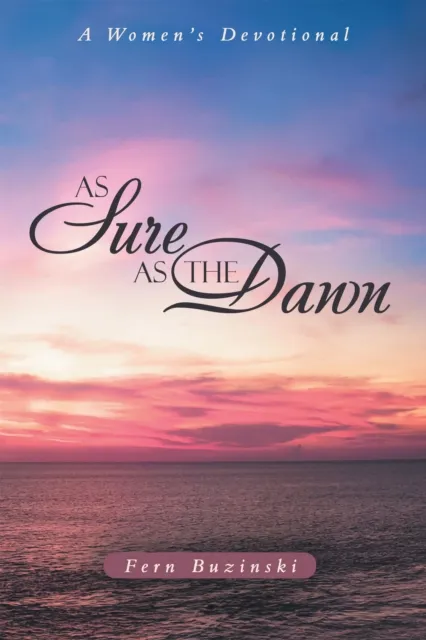 As Sure as the Dawn