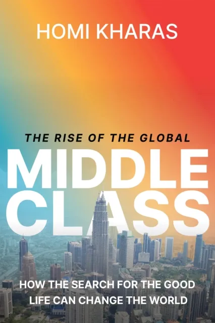 Rise of the Global Middle Class