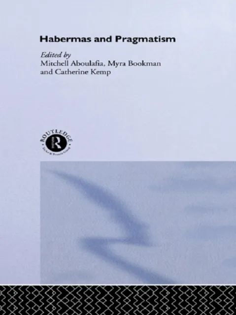 Habermas and Pragmatism