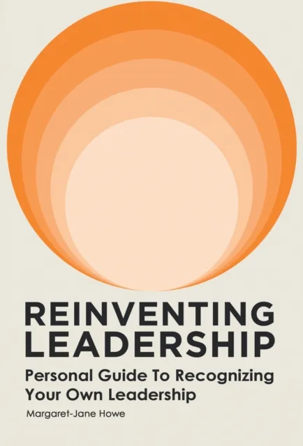 Reinventing Leadership