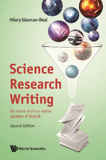 Science Research Writing: For Native And Non-native Speakers Of English (Second Edition)