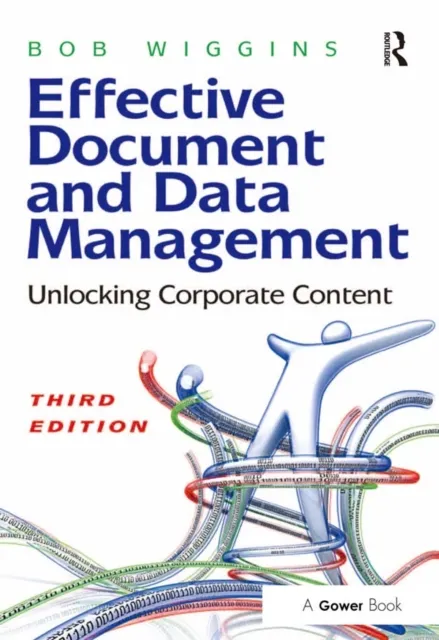 Effective Document and Data Management