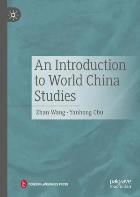Introduction to World China Studies