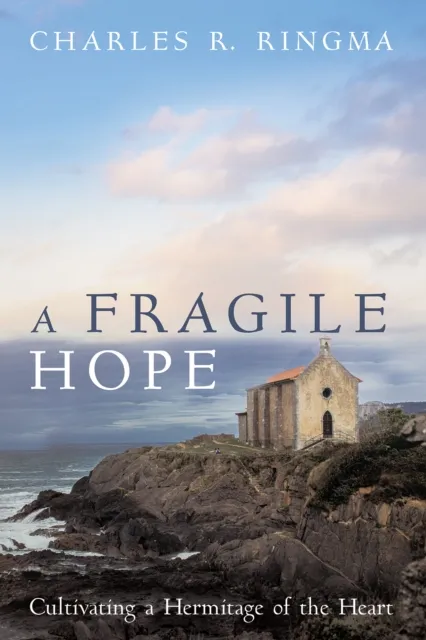 Fragile Hope