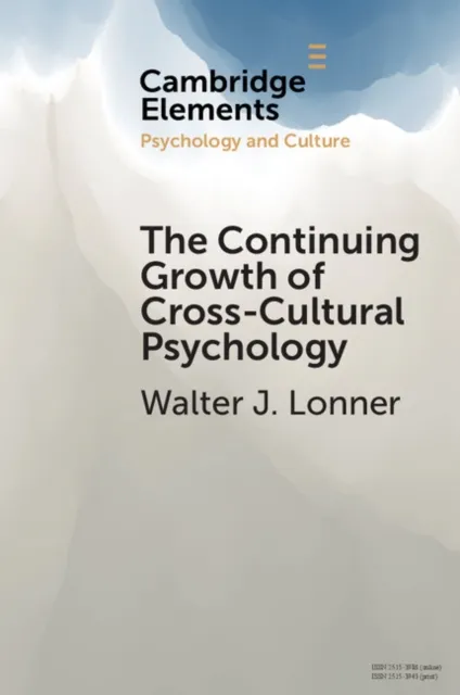 Continuing Growth of Cross-Cultural Psychology