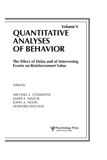 Effect of Delay and of Intervening Events on Reinforcement Value