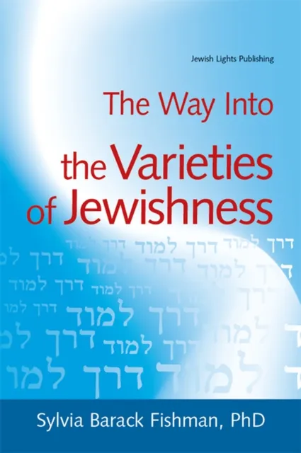 Way Into the Varieties of Jewishness