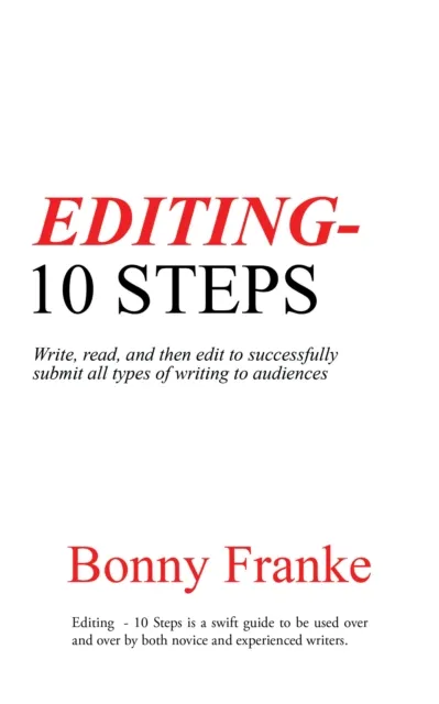 Editing - 10 Steps